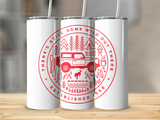 THERE IS STILL SOME WILD OUT THERE 20 OZ TUMBLER