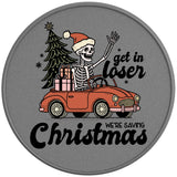 GET IN LOSER WERE SAVING CHRISTMAS SILVER CARBON FIBER TIRE COVER