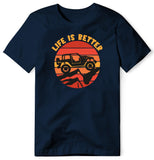 LIFE IS BETTER NAVY T SHIRT