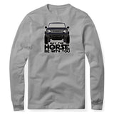 MAY THE HORSE BE WITH YOU GRAY SWEATSHIRT