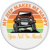 MY JEEP MAKES ME HAPPY WHITE TIRE COVER