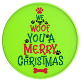 We Woof You A Merry Christmas Neon Green Tire Cover