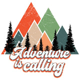 ADVENTURE IS CALLING