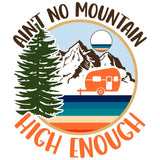 AINT NO MOUNTAIN HIGH ENOUGH