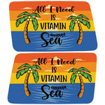 ALL I NEED IS VITAMIN SEA QUARTER WINDOW DRIVER & PASSENGER DECALS