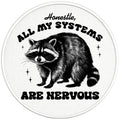 ALL MY SYSTEMS ARE NERVOUS BLACK TIRE COVER