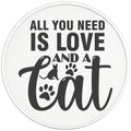 ALL YOU NEED IS LOVE AND A CAT BLACK TIRE COVER