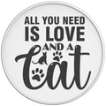 All You Need Is Love And A Cat