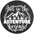 AND SO THE ADVENTURE BEGINS BLACK TIRE COVER