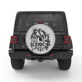 ALWAYS TAKE THE SCENIC ROUTE WHITE TIRE COVER