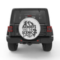 ALWAYS TAKE THE SCENIC ROUTE BLACK TIRE COVER