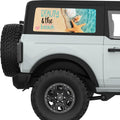 BEAUTY AND THE BEACH QUARTER WINDOW DECAL FITS 2021+ FORD BRONCO 2 DOOR HARD TOP