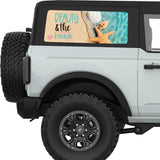 BEAUTY AND THE BEACH QUARTER WINDOW DECAL FITS 2021+ FORD BRONCO 2 DOOR HARD TOP