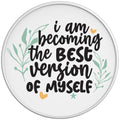 Becoming The Best Version