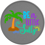 BE A LITTLE SALTY SILVER CARBON FIBER TIRE COVER