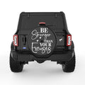 BE STRONGER THAN YOUR EXCUSES BLACK TIRE COVER