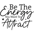 BE THE ENERGY
