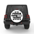 BE THE PERSON YOUR DOG THINKS YOU ARE