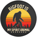 Bigfoot Is My Spirit Animal