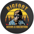Bigfoot Needs A Vacation