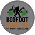 Bigfoot Saw Me