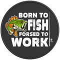 BORN TO FISH FORSED TO WORK PEARL  WHITE CARBON FIBER TIRE COVER