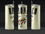 BRONCO BABE 20 OZ TUMBLER