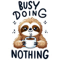 BUSY DOING NOTHING