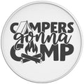 CAMPERS GONNA CAMP WHITE TIRE COVER