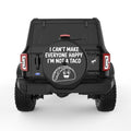 CANT MAKE EVERYONE HAPPY NOT TACO BLACK TIRE COVER