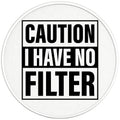 CAUTION I HAVE NO FILTER PEARL  WHITE CARBON FIBER TIRE COVER
