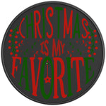 CHRISTMAS IS MY FAVORITE BLACK CARBON FIBER TIRE COVER