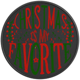 CHRISTMAS IS MY FAVORITE BLACK CARBON FIBER TIRE COVER