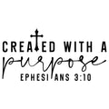 CREATED WITH A PURPOSE