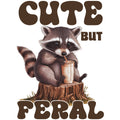 CUTE BUT FERAL
