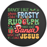 DANCE LIKE FROSTY BLACK TIRE COVER