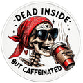DEAD INSIDE BUT CAFFEINATED SKELETON BLACK TIRE COVER