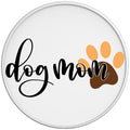DOG MOM WHITE TIRE COVER