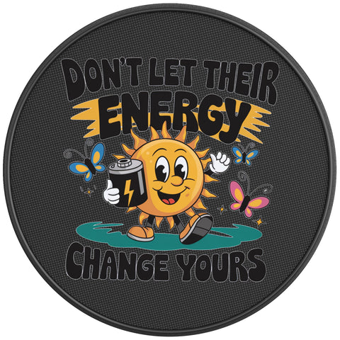 DONT LET THEIR ENERGY CHANGE YOURS PEARL  WHITE CARBON FIBER TIRE COVER