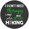 DONT NEED THERAPY NEED HIKING BLACK CARBON FIBER TIRE COVER