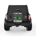 DONT NEED THERAPY NEED HIKING BLACK TIRE COVER