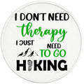 DONT NEED THERAPY NEED HIKING BLACK TIRE COVER