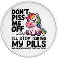 Dont Piss Me Off Unicorn