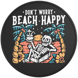 DON T WORRY BEACH HAPPY BLACK TIRE COVER