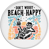 DON T WORRY BEACH HAPPY WHITE TIRE COVER