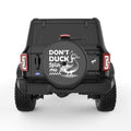 DONT DUCK WITH ME BLACK CARBON FIBER TIRE COVER
