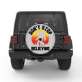 DONT STOP BELIEVING SASQUATCH WHITE TIRE COVER