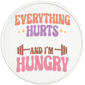 EVERYTHING HURTS AND IM HUNGRY PEARL  WHITE CARBON FIBER TIRE COVER
