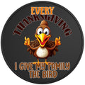 Every Thanksgiving I Give My Family The Bird