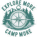 EXPLORE MORE CAMP MORE